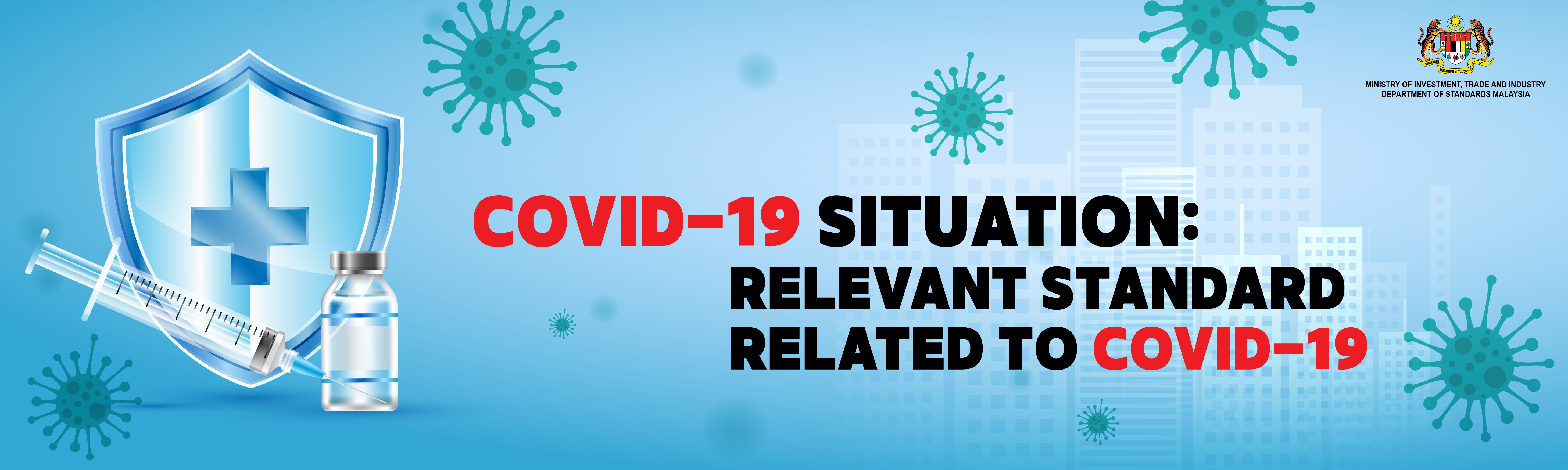 Covid-19 Situation Relevant Standard